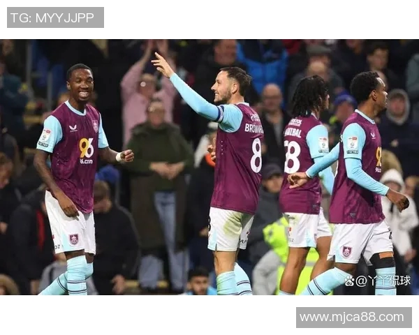 伯恩利主场迎战彼德堡争夺英冠积分榜关键战役